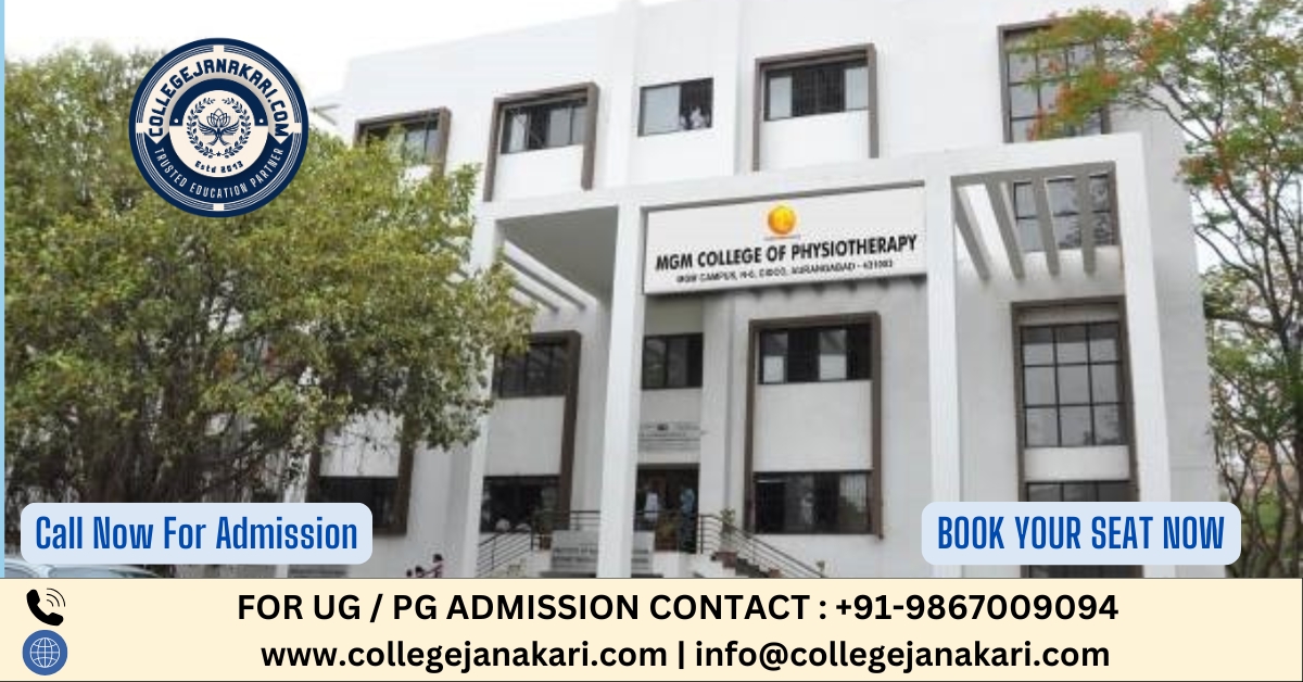 MGM School of Physiotherapy Navi Mumbai: Admission 2025, Courses, Fees Structure, Cutoff, Placements, Ranking